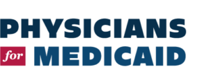 Physicians for Medicaid
